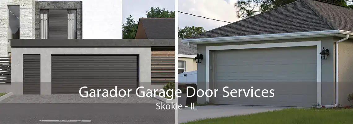 Garador Garage Door Services Skokie - IL