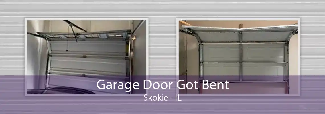 Garage Door Got Bent Skokie - IL