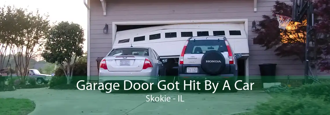 Garage Door Got Hit By A Car Skokie - IL