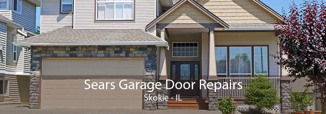 Sears Garage Door Repairs Skokie - IL